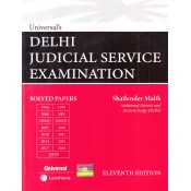 Universal's Delhi Judicial Service Examination [JMFC - Solved Papers upto 2019] by Shailendra Malik